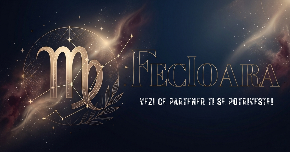 compatibilitate zodia Fecioară, cu zodii potrivite și relații dificile pentru nativii Fecioară.